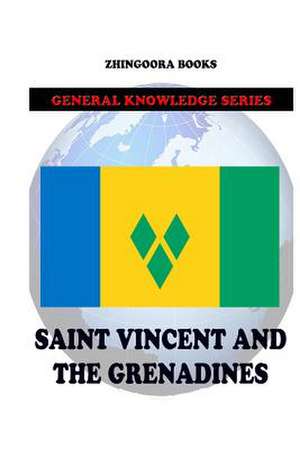 Saint Vincent and the Grenadines de Zhingoora Books