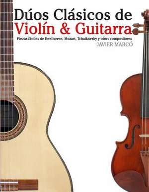 Duos Clasicos de Violin & Guitarra de Javier Marco