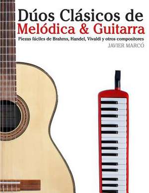 Duos Clasicos de Melodica & Guitarra de Javier Marco