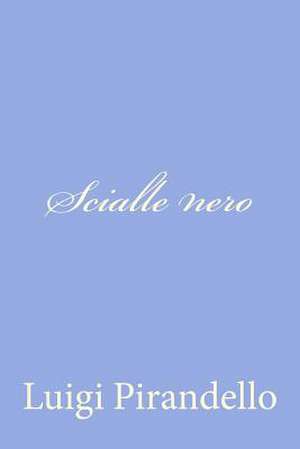 Scialle Nero de Luigi Pirandello