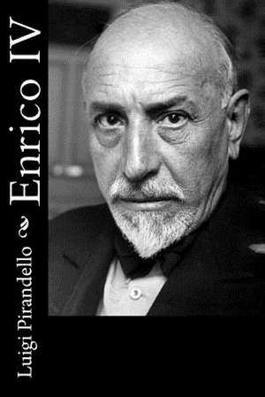 Enrico IV de Luigi Pirandello