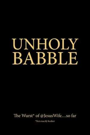 Unholy Babble de Mrs Mary Christ