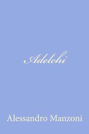 Adelchi de Alessandro Manzoni