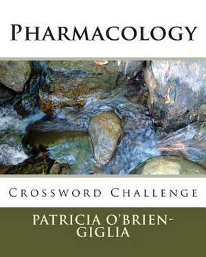 Pharmacology de Patricia O. Giglia Cmt