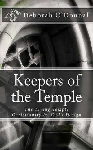 Keepers of the Temple de Deborah O'Donnal