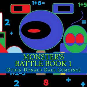 Monster's Battle Book 1 de Othen Donald Dale Cummings