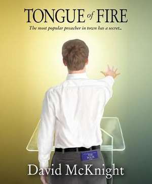 Tongue of Fire de David McKnight