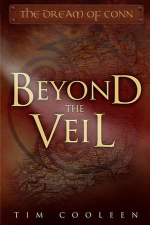 Beyond the Veil de Timothy Cooleen