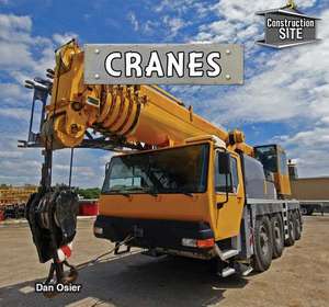 Cranes de Dan Osier