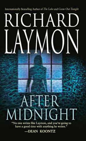 After Midnight de Richard Laymon