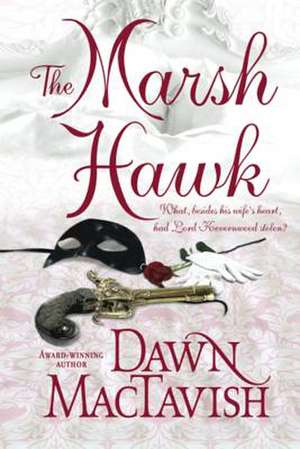 The Marsh Hawk de Dawn Mactavish