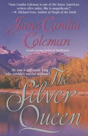 The Silver Queen de Jane Candia Coleman