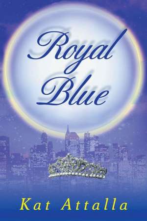 Royal Blue de Kat Attalla