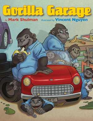 Gorilla Garage de Mark Shulman