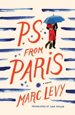 P.S. from Paris de Marc Levy