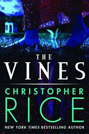 The Vines de Christopher Rice