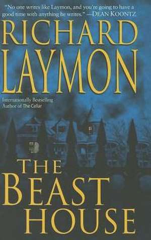 The Beast House de Richard Laymon