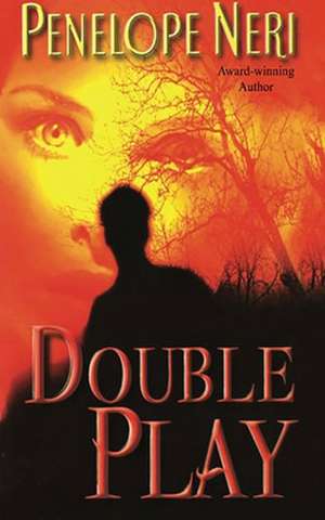 Double Play de Penelope Neri