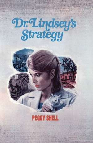 Dr. Lindsey's Strategy de Peggy Shell