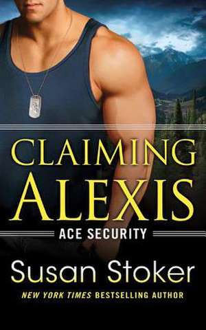 Claiming Alexis de Susan Stoker