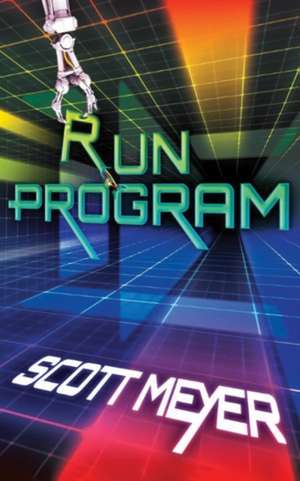 Run Program de Scott Meyer