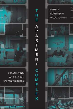 The Apartment Complex de Pamela Robertson Wojcik