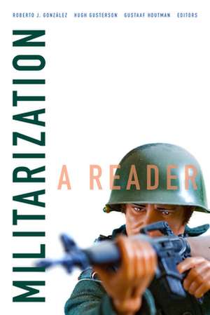 Militarization de Roberto J. González