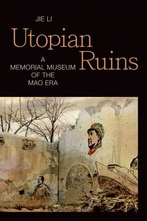 Utopian Ruins de Jie Li