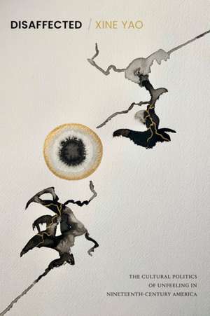 Disaffected de Xine Yao