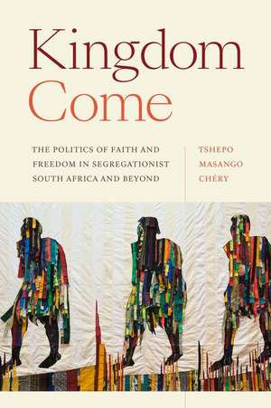 Kingdom Come de Tshepo Masango Chéry