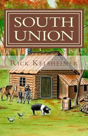 South Union de Rick Kelsheimer