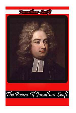 The Poems of Jonathan Swift de Jonathan Swift