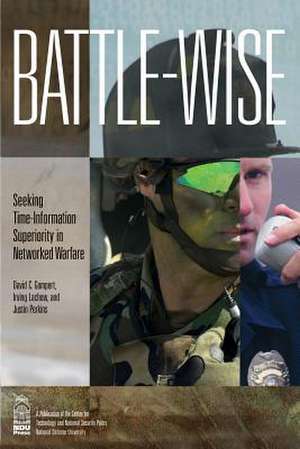 Battle-Wise de David C. Gompert