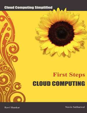 Cloud Computing First Steps de MR Ravi Shankar