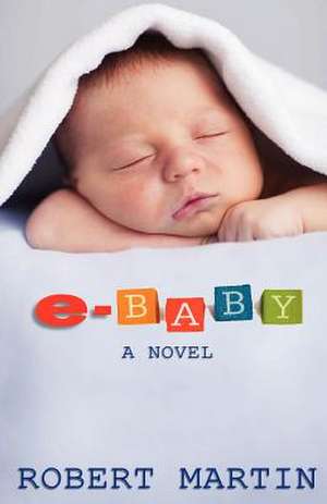 E-Baby de Robert Martin