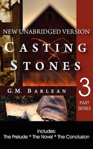 Casting Stones de G. M. Barlean