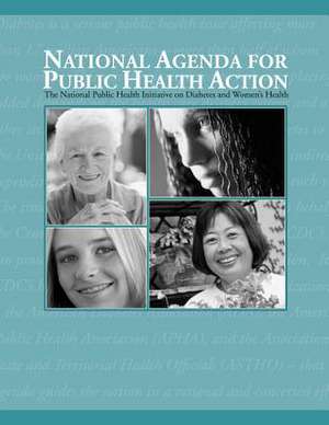 National Agenda for Public Health Action de U. S. Department of Heal Human Services