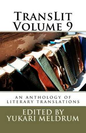 Translit Volume 9 de Yukari F. Meldrum