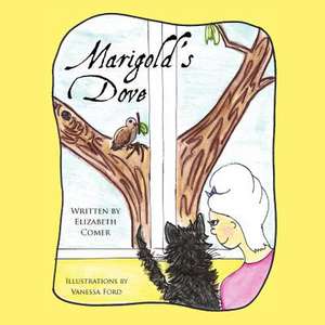 Marigold's Dove de Elizabeth Comer