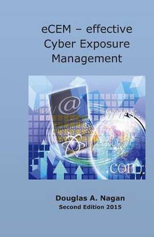 Ecem - Effective Cyber Exposure Management de Douglas a. Nagan