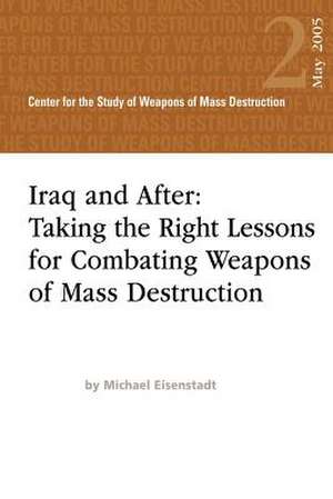 Iraq and After de Michael Eisenstadt