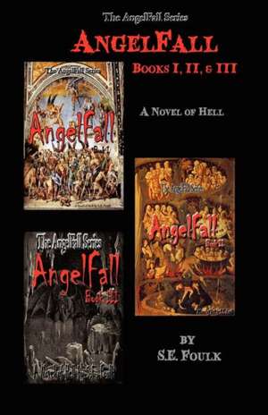 Angelfall Books I, II & III de S. E. Foulk