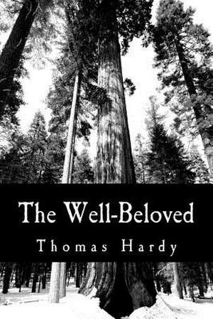 The Well-Beloved de Thomas Hardy