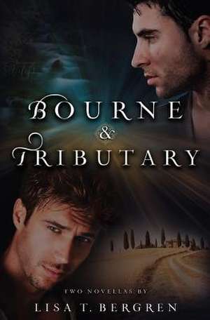 Bourne & Tributary de Lisa T. Bergren