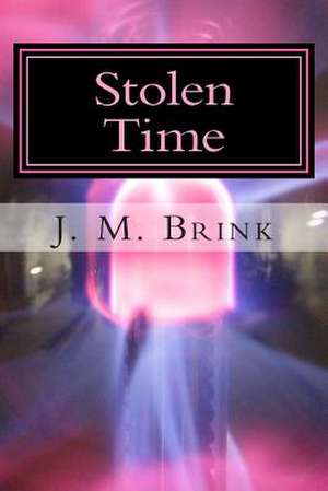 Stolen Time de J. M. Brink