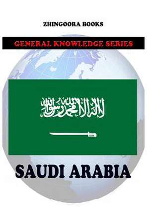 Saudi Arabia de Zhingoora Books