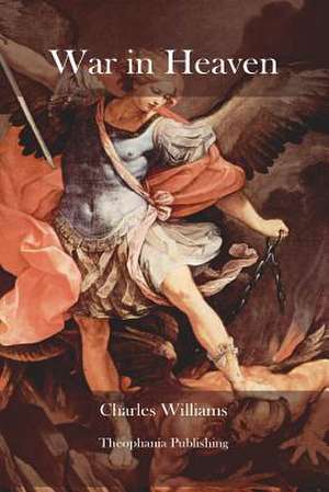 War in Heaven de Charles Williams