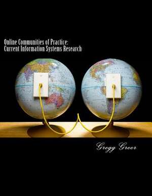 Online Communities of Practice de Gregg Greer