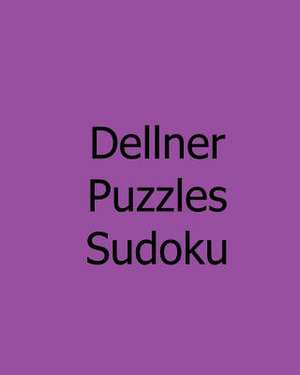 Dellner Puzzles Sudoku de Dellner Puzzles