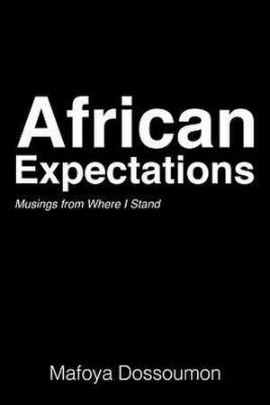 African Expectations de Mafoya Dossoumon